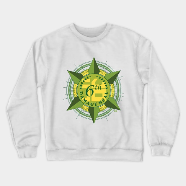 6th Damage Heal Crewneck Sweatshirt by greatnatureguy